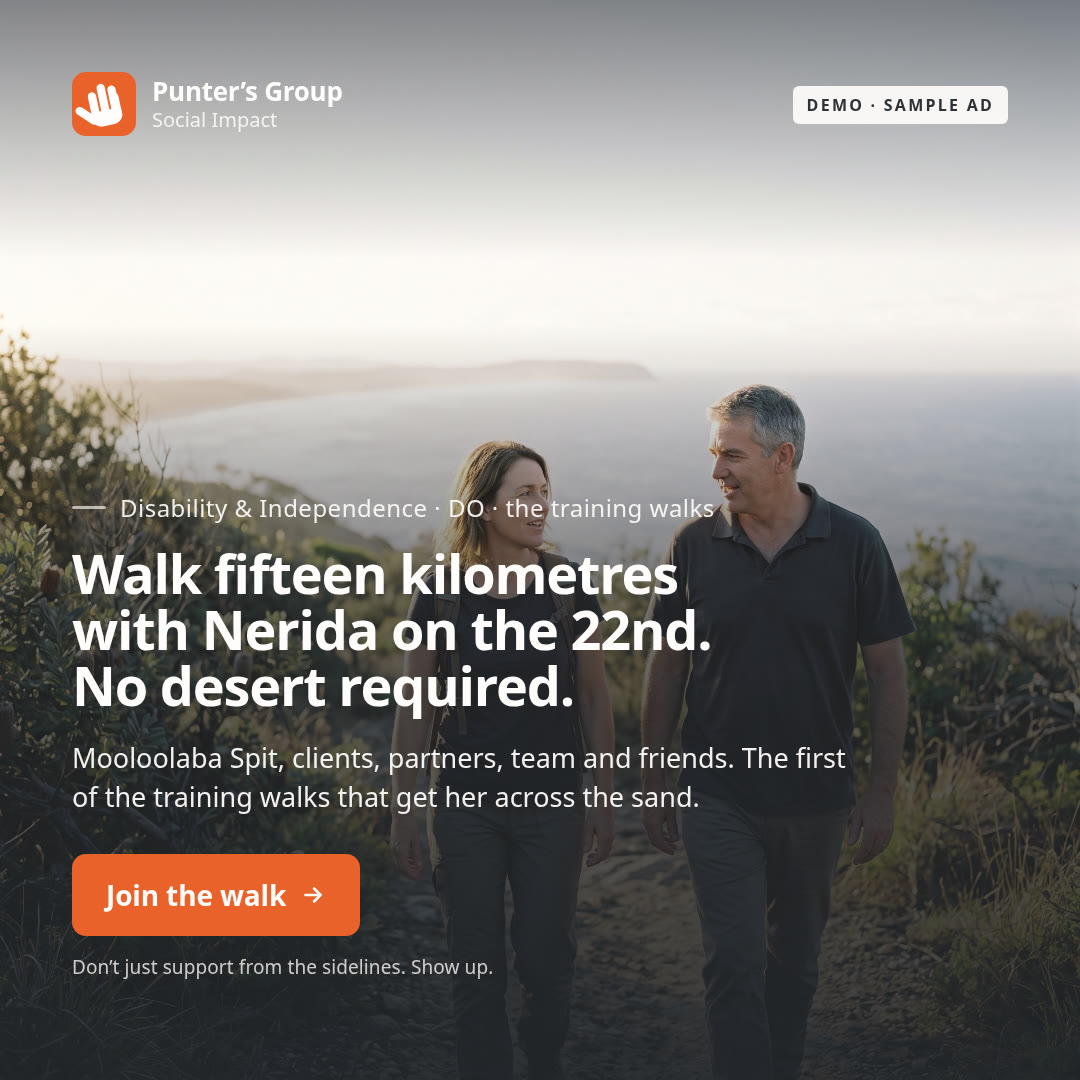 Walk fifteen kilometres with Nerida on the 22nd. No desert required.